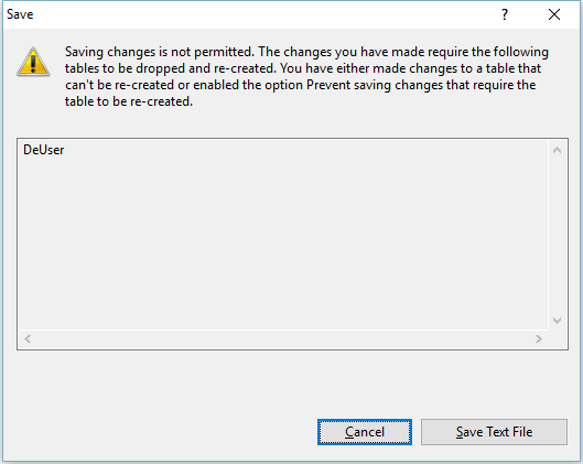SQL Server阻止保存修改表结构的解决方法